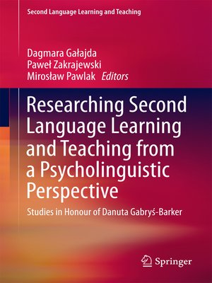 cover image of Researching Second Language Learning and Teaching from a Psycholinguistic Perspective